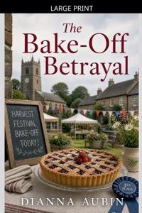 The Bake-Off Betrayal