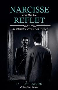 Narcisse n'a pas de reflet