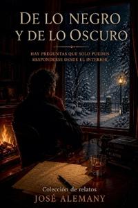 De lo Negro y de lo Oscuro