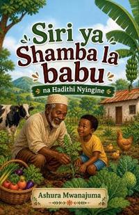 Siri ya Shamba la Babu na Hadithi Nyingine