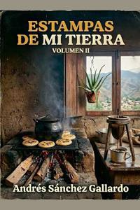 Estampas de mi Tierra