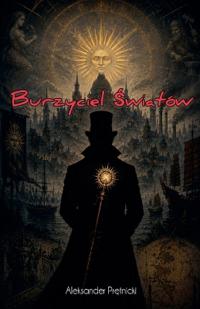 Burzyciel Światów