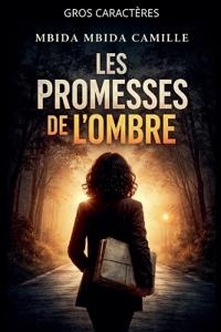 Les Promesses de L'ombre