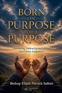 Bokomslag for "Born on Purpose For A Purpose"