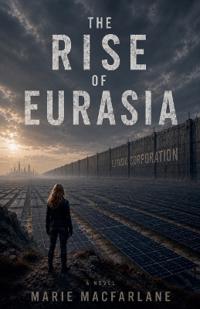 The Rise of Eurasia