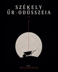 Székely Űrodüsszeia I-V.