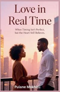 Love in Real Time