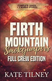 Firth Mountain Smokejumpers