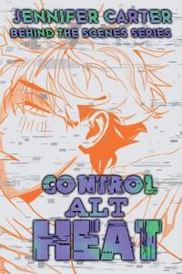 Control Alt Heat