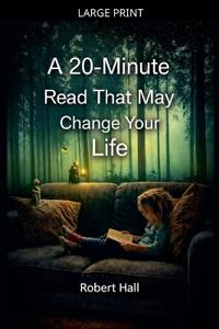 Bokomslag for "A 20-Minute Read That May Change Your Life"