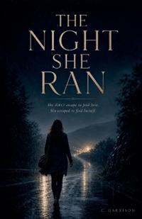 The Night She Ran