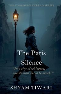 The Paris Silence