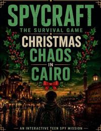 Spycraft, The Survival Game