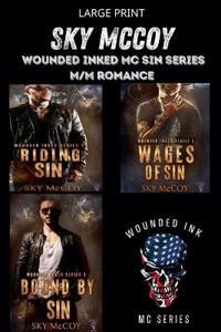 Wounded Inked MC Sin Series