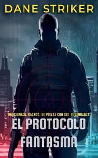 El Protocolo Fantasma
