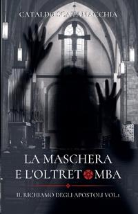 La Maschera e l'Oltretomba