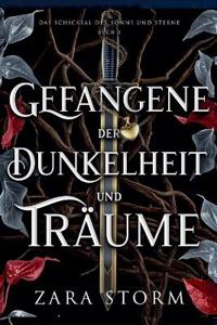 Gefangene der Dunkelheit und Träume