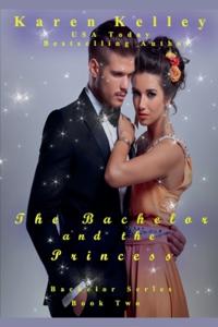 The Bachelor and the Princess