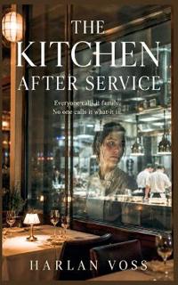 The Kitchen After Service