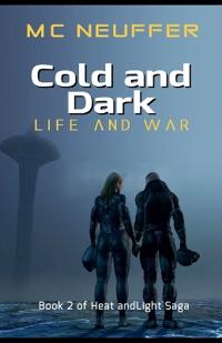 Cold & Dark