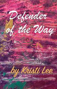 Defender of the Way