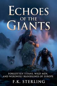 Echoes of the Giants