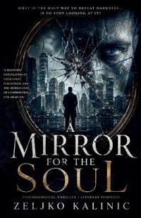 A Mirror for the Soul