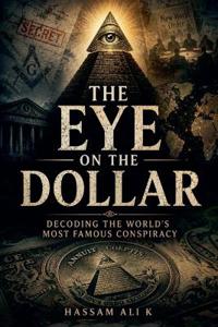 The Eye On The Dollar