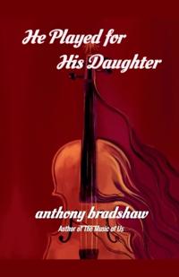 He Played for His Daughter