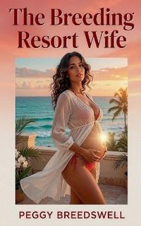 The Breeding Resort Wife