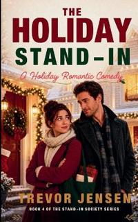The Holiday Stand-In