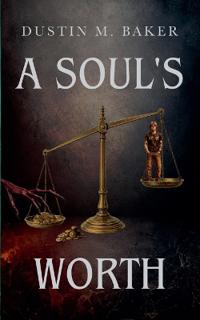 A Soul's Worth