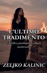 L'ultimo tradimento