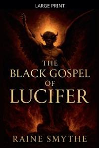 The Black Gospel of Lucifer