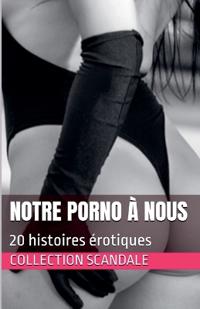 Notre porno à nous