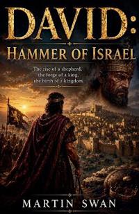 David. Hammer Of Israel