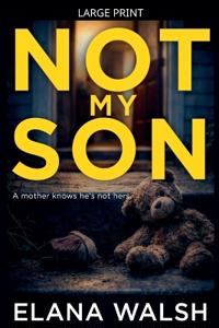 Not My Son