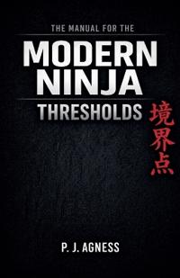 The Manual for the Modern Ninja