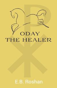 Oday the Healer