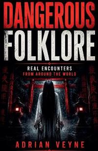 Bokomslag for "Dangerous Folklore"