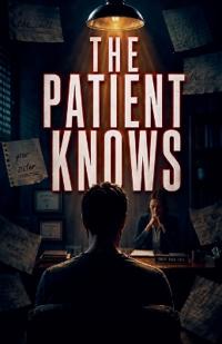 The Patient Knows