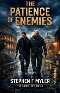 The Patience of Enemies