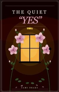 The Quiet "Yes"