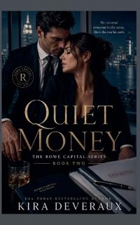 Quiet Money