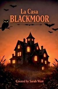 La Casa Blackmoor