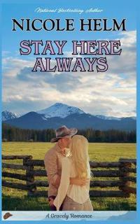 Stay Here Always