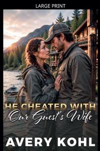 He Cheated With Our Guest's Wife