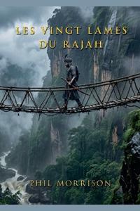 Les Vingt Lames du Rajah