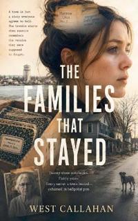 The Families That Stayed