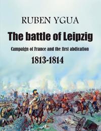 The battle of Leipzig